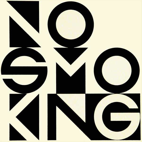 Title: No Smoking Year: 1971/2009. Medium: Hand-pulled 2 Color Sceen Print